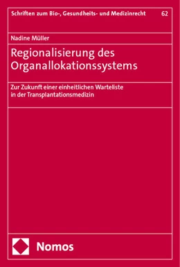 Abbildung von Müller | Regionalisierung des Organallokationssystems | 1. Auflage | 2025 | 62 | beck-shop.de