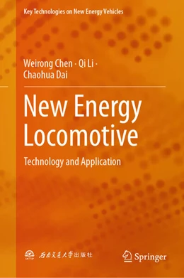 Abbildung von Chen / Li | New Energy Locomotive | 1. Auflage | 2024 | beck-shop.de