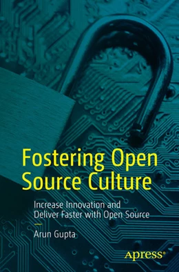 Abbildung von Gupta | Fostering Open Source Culture | 1. Auflage | 2024 | beck-shop.de