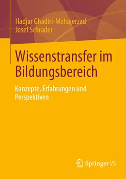 Abbildung von Ghadiri-Mohajerzad / Schrader | Wissenstransfer im Bildungsbereich | 1. Auflage | 2024 | beck-shop.de