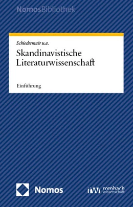 Abbildung von Schiedermair / Eglinger | Skandinavistische Literaturwissenschaft | 1. Auflage | 2024 | beck-shop.de