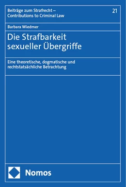 Abbildung von Wiedmer | Die Strafbarkeit sexueller Übergriffe | 1. Auflage | 2024 | beck-shop.de