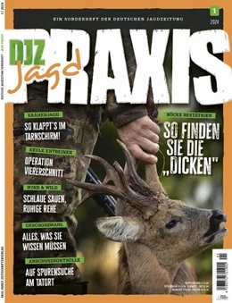 Abbildung von Redaktion DJZ | DJZ Edition: Sonderheft Jagd Praxis Ausgabe 1/2024 | 1. Auflage | 2024 | beck-shop.de