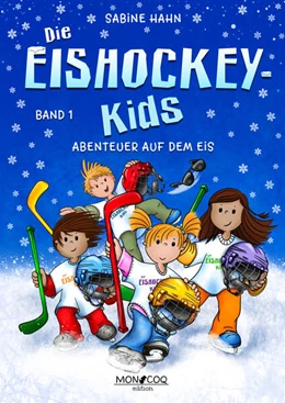 Abbildung von Hahn | Die Eishockey-Kids | 1. Auflage | 2025 | beck-shop.de