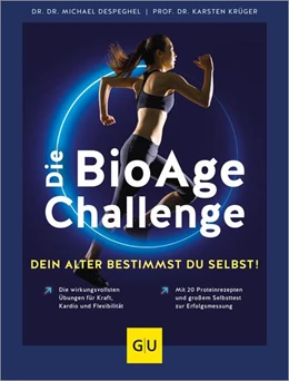 Abbildung von Despeghel / Krüger | Die BioAge-Challenge: Dein Alter bestimmst du selbst! | 1. Auflage | 2024 | beck-shop.de