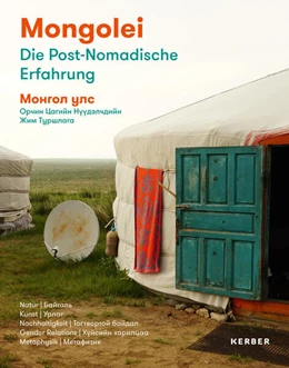 Abbildung von Eller | Mongolei – Die Post-Nomadische Erfahrung | 1. Auflage | 2025 | beck-shop.de