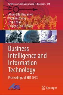 Abbildung von Hassanien / Zheng | Business Intelligence and Information Technology | 1. Auflage | 2024 | beck-shop.de