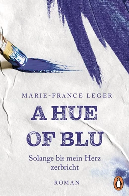 Abbildung von Leger | A Hue of Blu | 1. Auflage | 2025 | beck-shop.de
