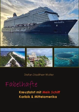 Abbildung von Stadtherr Wolter | Fabelhafte Kreuzfahrt mit Mein Schiff | 1. Auflage | 2024 | beck-shop.de