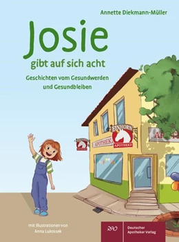 Abbildung von Diekmann-Müller | Josie gibt auf sich acht | 1. Auflage | 2024 | beck-shop.de