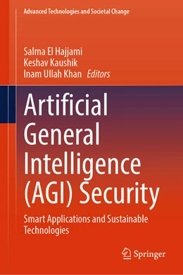 Abbildung von El Hajjami / Kaushik | Artificial General Intelligence (AGI) Security | 1. Auflage | 2024 | beck-shop.de