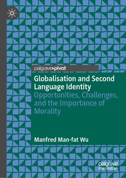 Abbildung von Wu | Globalisation and Second Language Identity | 1. Auflage | 2024 | beck-shop.de