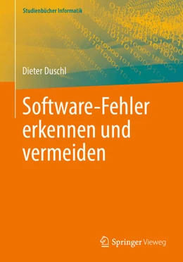 Abbildung von Duschl | Software-Fehler erkennen und vermeiden | 1. Auflage | 2024 | beck-shop.de