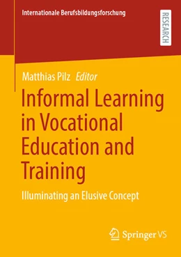 Abbildung von Pilz | Informal Learning in Vocational Education and Training | 1. Auflage | 2024 | beck-shop.de