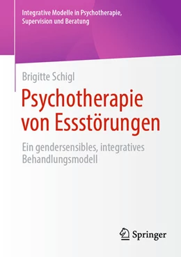 Abbildung von Schigl | Psychotherapie von Essstörungen | 1. Auflage | 2024 | beck-shop.de