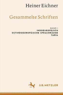 Abbildung von Eichner / Ackermann | Heiner Eichner: Gesammelte Schriften | 1. Auflage | 2024 | beck-shop.de