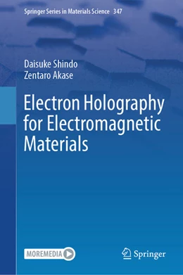 Abbildung von Shindo / Akase | Electron Holography for Electromagnetic Materials | 1. Auflage | 2024 | beck-shop.de