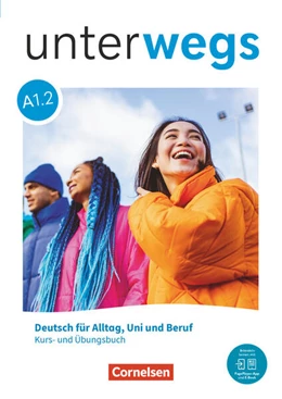Abbildung von Magersuppe / Raetz | Unterwegs A1: Teilband 2 - Allgemeine Ausgabe - Kurs- und Übungsbuch inkl. E-Book und PagePlayer-App | 1. Auflage | 2025 | beck-shop.de