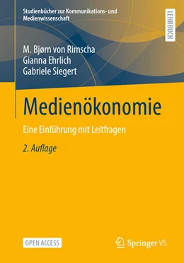 Abbildung von Rimscha / Ehrlich | Medienökonomie | 2. Auflage | 2025 | beck-shop.de