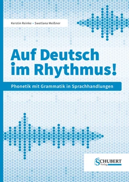 Abbildung von Reinke / Meißner | Auf Deutsch im Rhythmus! | 1. Auflage | 2024 | beck-shop.de