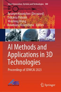 Abbildung von Kountchev (Deceased) / Patnaik | AI Methods and Applications in 3D Technologies | 1. Auflage | 2024 | beck-shop.de