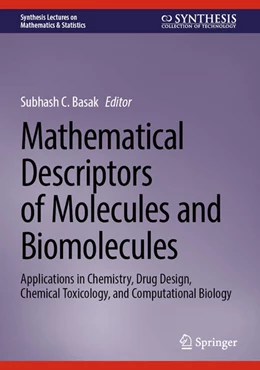 Abbildung von Basak | Mathematical Descriptors of Molecules and Biomolecules | 1. Auflage | 2024 | beck-shop.de