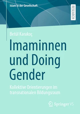 Abbildung von Karakoç | Imaminnen und Doing Gender | 1. Auflage | 2024 | beck-shop.de