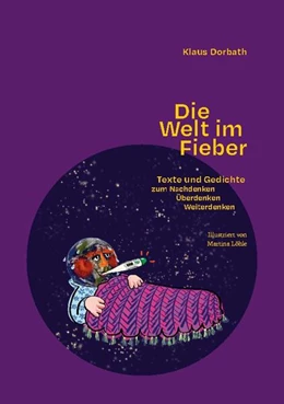 Abbildung von Dorbath | Die Welt im Fieber | 1. Auflage | 2024 | beck-shop.de