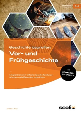 Abbildung von Labisch | Geschichte begreifen: Vor- und Frühgeschichte | 1. Auflage | 2024 | beck-shop.de