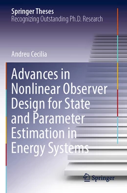 Abbildung von Cecilia | Advances in Nonlinear Observer Design for State and Parameter Estimation in Energy Systems | 1. Auflage | 2024 | beck-shop.de