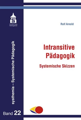 Abbildung von Arnold | Intransitive Pädagogik | 1. Auflage | 2024 | beck-shop.de