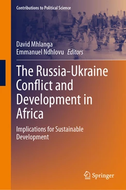 Abbildung von Mhlanga / Ndhlovu | The Russia-Ukraine Conflict and Development in Africa | 1. Auflage | 2024 | beck-shop.de