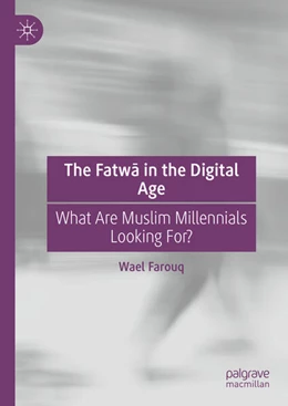 Abbildung von Farouq | The Fatwa in the Digital Age | 1. Auflage | 2024 | beck-shop.de