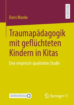 Abbildung von Wanke | Traumapädagogik mit geflüchteten Kindern in Kitas | 1. Auflage | 2024 | beck-shop.de