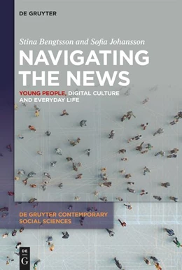 Abbildung von Bengtsson / Johansson | Navigating the News | 1. Auflage | 2024 | 46 | beck-shop.de