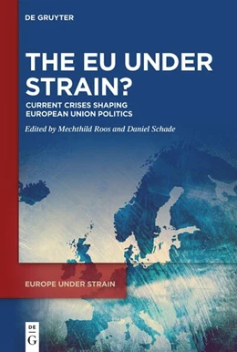 Abbildung von Roos / Schade | The EU under Strain? | 1. Auflage | 2024 | 1 | beck-shop.de