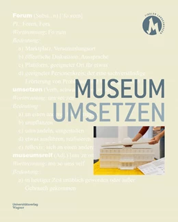 Abbildung von Tiroler Landesmuseen-Betriebsges. | Museum umsetzen | 1. Auflage | 2024 | 17 | beck-shop.de