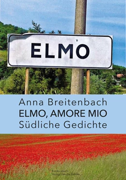 Abbildung von Breitenbach | Elmo, amore mio | 1. Auflage | 2024 | beck-shop.de