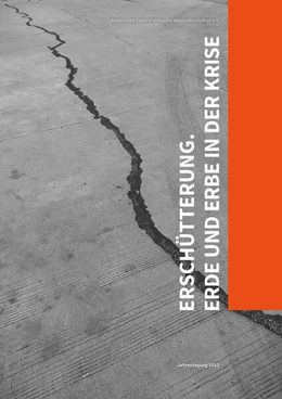 Abbildung von Arbeitskreis Theorie und Lehre der Denkmalpflege e. V. / Hönig | Erschütterung. Erde und Erbe in der Krise | 1. Auflage | 2024 | beck-shop.de