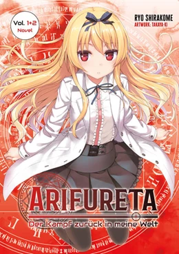 Abbildung von Shirakome | Arifureta - Der Kampf zurück in meine Welt, Doppelband 01 (Light Novel) | 1. Auflage | 2025 | beck-shop.de