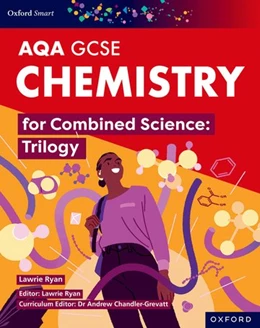 Abbildung von Ryan | Oxford Smart AQA GCSE Sciences: Chemistry for Combined Science (Trilogy) Student Book | 4. Auflage | 2024 | beck-shop.de