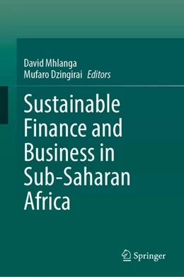 Abbildung von Mhlanga / Dzingirai | Sustainable Finance and Business in Sub-Saharan Africa | 1. Auflage | 2024 | beck-shop.de