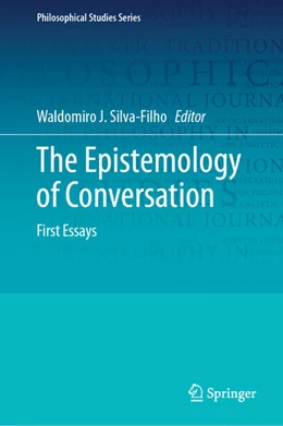 Abbildung von Silva-Filho | The Epistemology of Conversation | 1. Auflage | 2024 | 156 | beck-shop.de