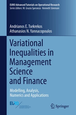 Abbildung von Tsekrekos / Yannacopoulos | Variational Inequalities in Management Science and Finance | 1. Auflage | 2024 | beck-shop.de