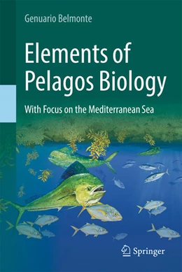 Abbildung von Belmonte | Elements of Pelagos Biology | 1. Auflage | 2025 | beck-shop.de