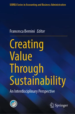 Abbildung von Bernini | Creating Value Through Sustainability | 1. Auflage | 2025 | beck-shop.de