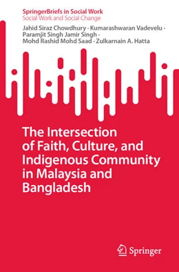 Abbildung von Chowdhury / Vadevelu | The Intersection of Faith, Culture, and Indigenous Community in Malaysia and Bangladesh | 1. Auflage | 2024 | beck-shop.de