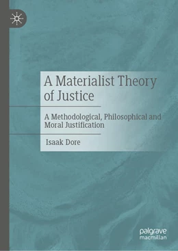 Abbildung von Dore | A Materialist Theory of Justice | 1. Auflage | 2025 | beck-shop.de