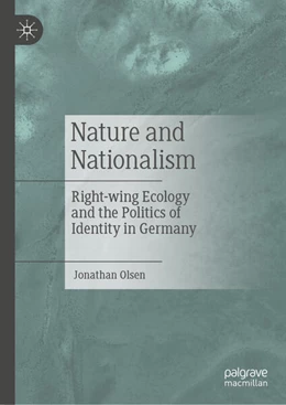 Abbildung von Olsen | Nature and Nationalism | 2. Auflage | 2024 | beck-shop.de