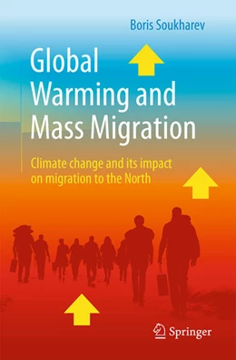 Abbildung von Soukharev | Global Warming and Mass Migration | 2. Auflage | 2025 | beck-shop.de